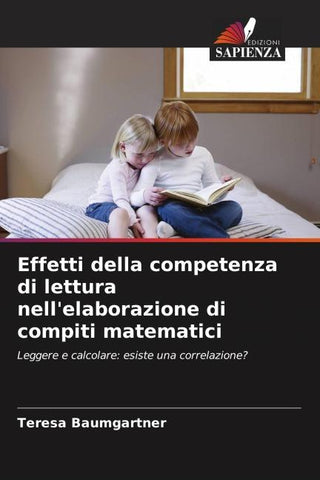 Effetti della competenza di lettura nell'elaborazione di compiti matematici