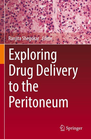 Exploring Drug Delivery to the Peritoneum