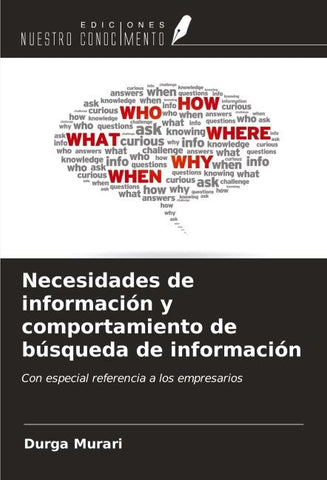 Necesidades de información y comportamiento de búsqueda de información