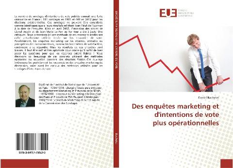 Des enquêtes marketing et d'intentions de vote plus opérationnelles