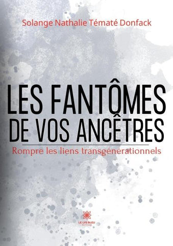 Les fantômes de vos ancêtres