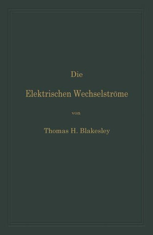 Die Elektrischen Wechselströme