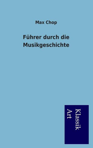 Führer durch die Musikgeschichte