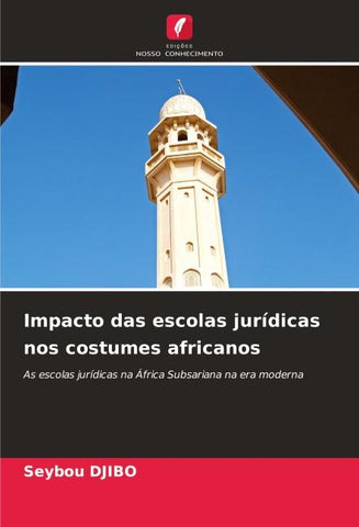 Impacto das escolas jurídicas nos costumes africanos