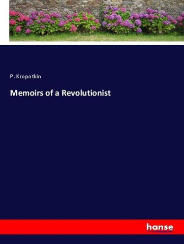 Memoirs of a Revolutionist