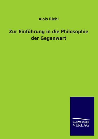 Zur Einführung in die Philosophie der Gegenwart