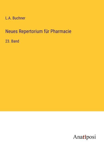 Neues Repertorium für Pharmacie
