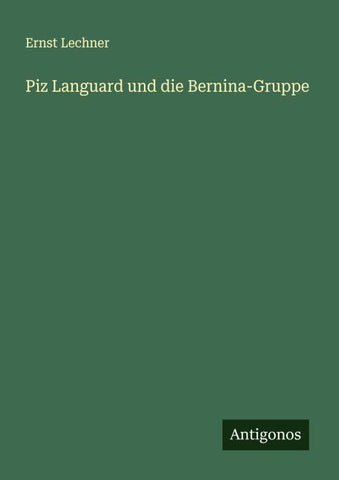Piz Languard und die Bernina-Gruppe