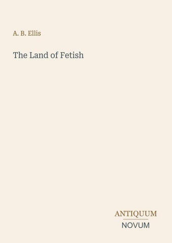 The Land of Fetish