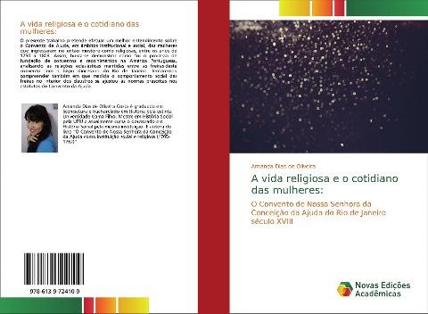 A vida religiosa e o cotidiano das mulheres: