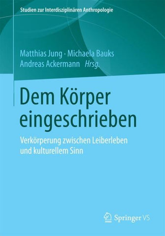 Dem Körper eingeschrieben