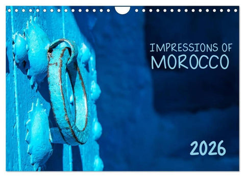 Impressions of Morocco 2026 (Wall Calendar 2026 DIN A4 landscape), CALVENDO 12 Month Wall Calendar