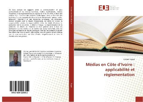 Médias en Côte d'Ivoire : applicabilité et réglementation