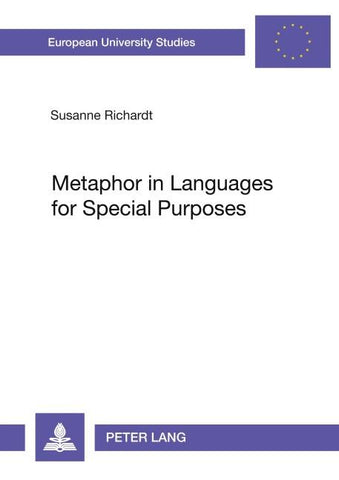 Metaphor in Languages for Special Purposes