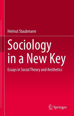 Sociology in a New Key