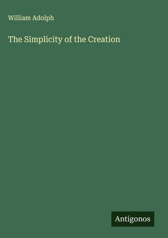 The Simplicity of the Creation