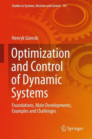 Optimization and Control of Dynamic Systems