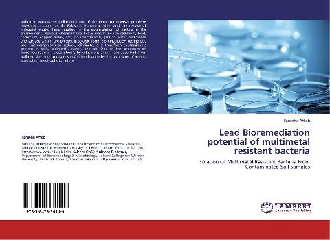 Lead Bioremediation potential of multimetal resistant bacteria