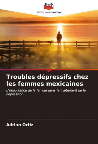 Troubles dépressifs chez les femmes mexicaines