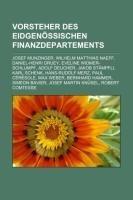Vorsteher des Eidgenössischen Finanzdepartements