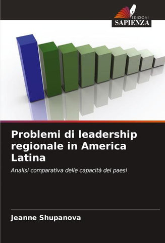 Problemi di leadership regionale in America Latina