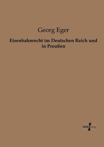 Eisenbahnrecht im Deutschen Reich und in Preußen