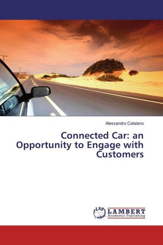 Connected Car: an Opportunity to Engage with Customers