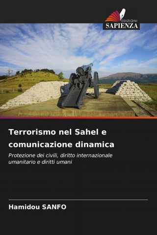 Terrorismo nel Sahel e comunicazione dinamica