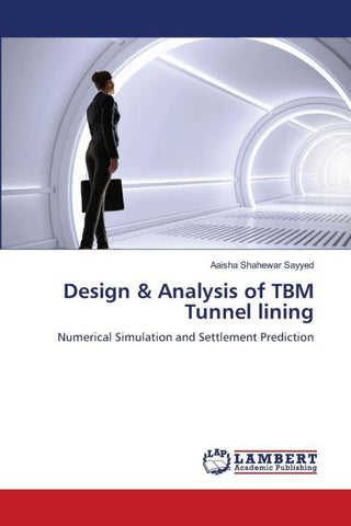 Design & Analysis of TBM Tunnel lining