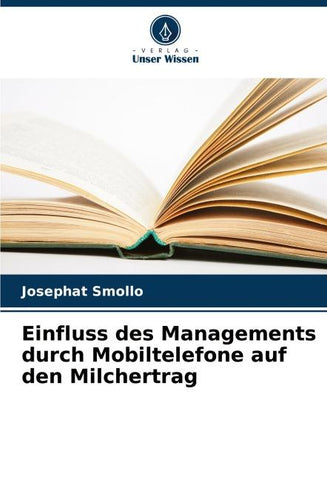 Einfluss des Managements durch Mobiltelefone auf den Milchertrag