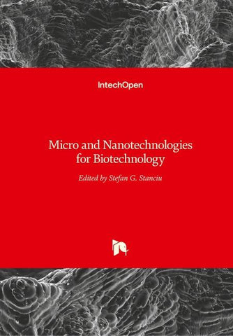Micro and Nanotechnologies for Biotechnology