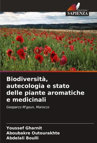 Biodiversità, autecologia e stato delle piante aromatiche e medicinali