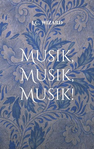 Musik, Musik, Musik!