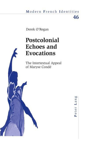 Postcolonial Echoes and Evocations