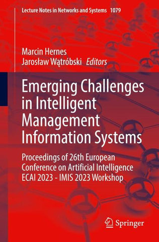 Emerging Challenges in Intelligent Management Information Systems
