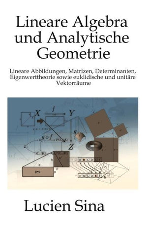 Lineare Algebra und Analytische Geometrie