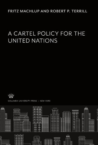A Cartel Policy for the United Nations