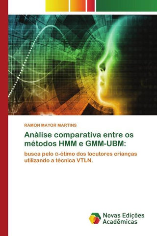 Análise comparativa entre os métodos HMM e GMM-UBM: