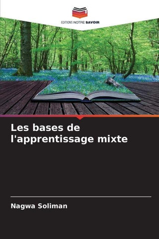 Les bases de l'apprentissage mixte