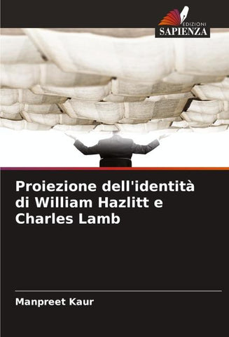 Proiezione dell'identità di William Hazlitt e Charles Lamb