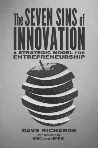 The Seven Sins of Innovation