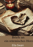 Briefe an ein stürmisches Herz