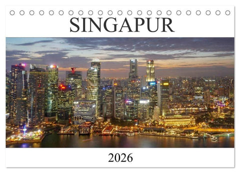 Singapur (Tischkalender 2026 DIN A5 quer), CALVENDO Monatskalender
