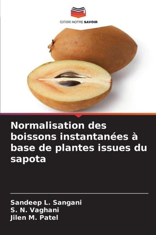 Normalisation des boissons instantanées à base de plantes issues du sapota