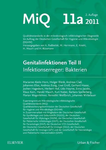 MIQ 11a: Genitalinfektionen, Teil II Infektionserreger: Bakterien