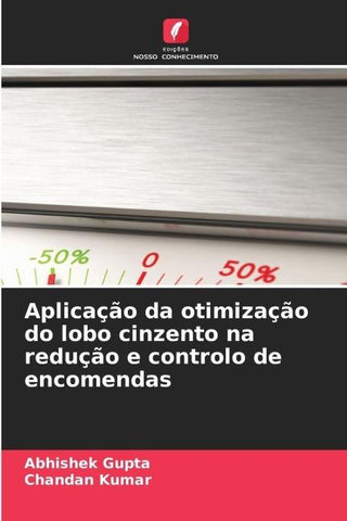 Aplicação da otimização do lobo cinzento na redução e controlo de encomendas