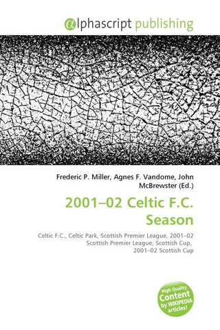 2001-02 Celtic F.C. Season