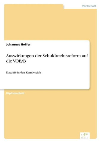 Auswirkungen der Schuldrechtsreform auf die VOB/B