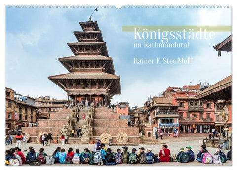 Königsstätte im Kathmandutal (Wandkalender 2026 DIN A2 quer), CALVENDO Monatskalender