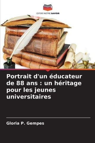Portrait d'un éducateur de 88 ans : un héritage pour les jeunes universitaires